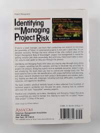 Identifying and managing project risk : essential tools for failure-proofing your project