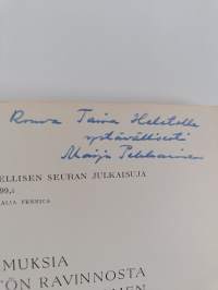 Tutkimuksia maalaisväestön ravinnosta eräissä Itä- ja Länsi-Suomen pitäjissä (signeerattu, tekijän omiste)