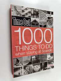 1000 things to do when staying at scandic