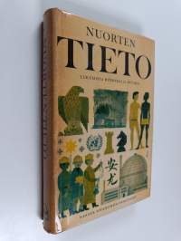 Nuorten tieto 3 : lukemista huviksi ja hyödyksi
