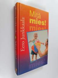 Mitä mies!