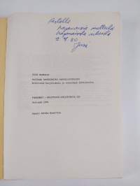 Maailman ymmärtämisen mahdollisuuksista - kriittisiä kirjoituksia ja tutkielmia 1970-luvulta (signeerattu, tekijän omiste)