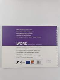 Microsoft Word : tekstinkäsittelyä selkokielellä