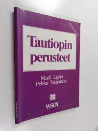 Tautiopin perusteet