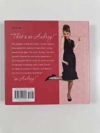 So Audrey - 59 Ways to Put a Little Hepburn in Your Step