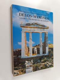 Delos-Mykonos : a guide to the history and archaeology