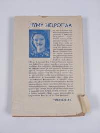 Hymy helpottaa : uusia pakinoita Tampereelta ja vähän muualtakin