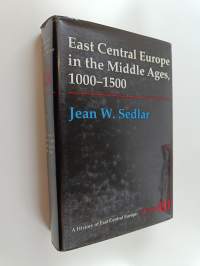 East Central Europe in the Middle Ages, 1000-1500