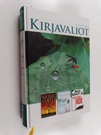 Kirjavaliot : Smith, Wilbur : Keihästen sankari ; Hannah, Kristin : Talvipuutarha ; Hawley Jr., Philip : Salainen koe