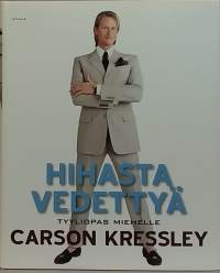 Hihasta vedettyä. (Miesten muoti, stailaus)