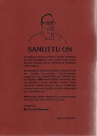 Sanottu on - Kaskuja vanhasta Karkusta, Keikyästä, Kiikasta, Kiikoisista, Tyrväästä, Vammalasta ja Sastamalasta