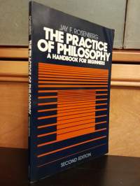 The Practice of Philosophy - A Handbook for Beginners