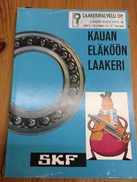 Tuoteluettelo - SKF - Kauan eläköön laakeri