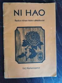 Radion kiinan kielen alkeiskurssi. Kymmenen mandariinin kielen oppituntia