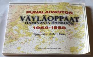 Punalaivaston väyläoppaat Haminasta Hankoon 1954-1988