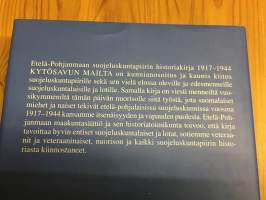 Kytösavun mailta -  Etelä-Pohjanmaan suojeluskuntapiirin historia 1917-1944
