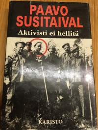 Aktivisti ei hellitä - Tapahtumia, muistelmia, mielipiteitä 1917-1939