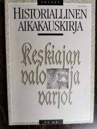 Keskiajan valo ja varjot. Historiallinen Aikakauskirja 1/1995