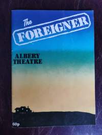 The Foreigner (näytelmän käsiohjelma, Alberty Theatre, Lontoo 1987)