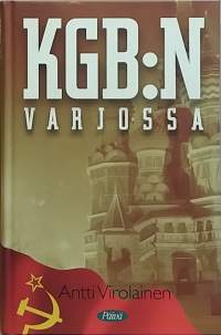 KGB:n varjossa - Evankelista Valentina Levosen muistelmat. (Henkilöhistoria)