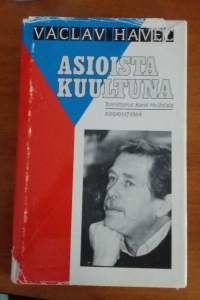 Vaclav Havel - Asioista kuultuna