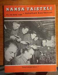 Kansa taisteli - miehet kertovat 12/1972