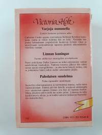 Varjoja nummella ; Linnan kuningas ; Paholaisen suudelma