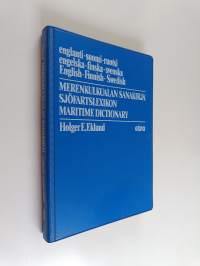 Merenkulkualan sanakirja : englanti - suomi - ruotsi = Sjöfartslexikon : engelska - finska - svenska = Maritime dictionary : English - Finnish - Swedish