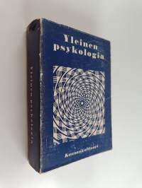 Yleinen psykologia kasvatusopillisia instituutteja varten