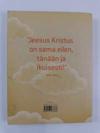 Ihan sama : eilen, tänään ja ikuisesti