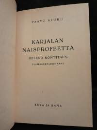 Karjalan naisprofeetta - Helena Konttinen