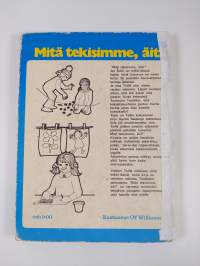 Mitä tekisimme äiti?