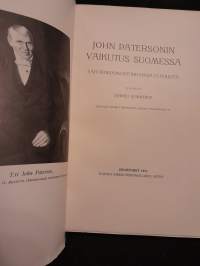 John Patersonin vaikutus Suomessa - Päiväkirjamuistiinpanoja ja kirjeitä