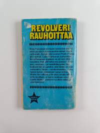 Revolveri rauhoittaa