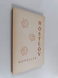 Höstlöv : noveller av olika författare