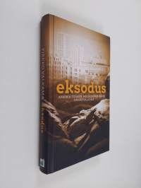 Eksodus : avaimia Toiseen Mooseksen kirjaan