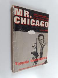 Mr.Chicago : Tappaja kaupungissa