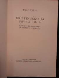 Kristinusko ja psykologia - Tutkimus kristinuskon ja tieteen suhteesta