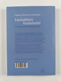 Lauluäänen koulutustie : tie katarsikseen laulutaiteessa