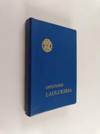 Opistojen laulukirja