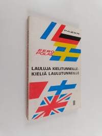 Lauluja kielitunneille - kieliä laulutunneille 2