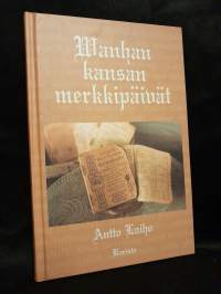 Wanhan kansan merkkipäivät