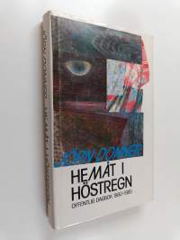 Hemåt i höstregn : offentlig dagbok 1980-1985