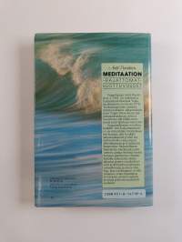 Meditaation rajattomat ulottuvuudet