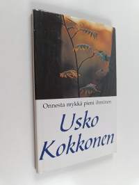 Onnesta mykkä pieni ihminen (signeerattu)