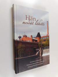 Hän meidät lähetti - kirjeitä ja kertomuksia Tampereen vapaakirkkoseurakunnan lähetystyöstä 120 vuoden ajalta (signeerattu, tekijän omiste)