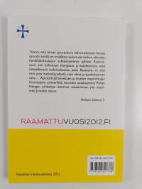 Verbum Domini = Herran sana : paavi Benedictus XVI:n piispainsynodin jälkeinen apostolinen kehotuskirje piispoille, papistolle, Jumalalle vihityille ja maallikoil...