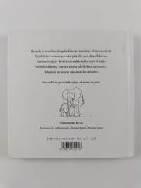 Hymyile ja maailma hymyilee kanssasi