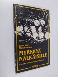 Myrkkyä nälkäisille : kertomus kemiallisesta kolonialismista