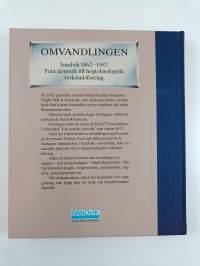 Omvandlingen : Sandvik 1862-1987 från järnverk till högteknologisk verkstadsföretag